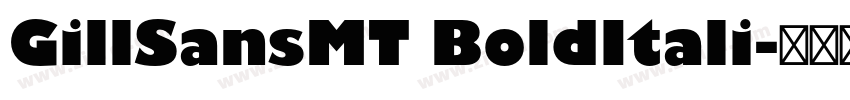 GillSansMT BoldItali字体转换